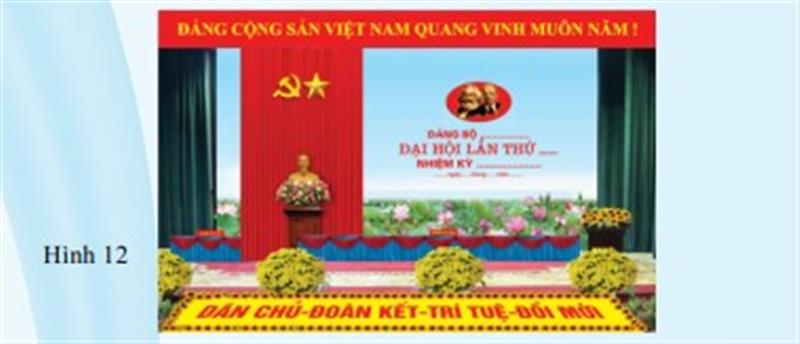 Minh họa Hình 12; Điều 6, Quy định số 99-QĐ/TW, ngày 27-2-2023 của Ban Bí thư Trung ương Đảng: Khi tổ chức các hoạt động và sinh hoạt của Đảng